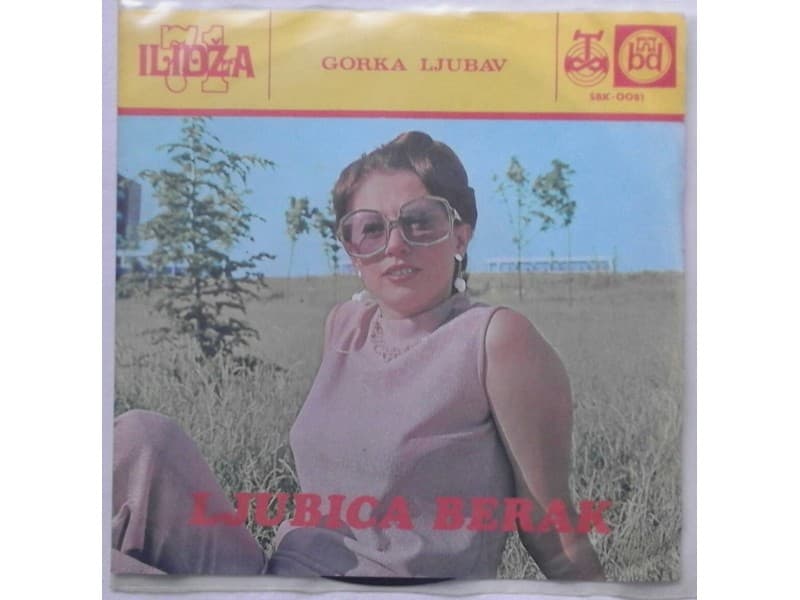 LJUBICA BERAK — GORKA LJUBAV