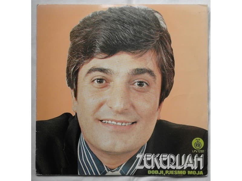 ZEKERIJAH DJEZIC — DODJI PJESMO MOJA