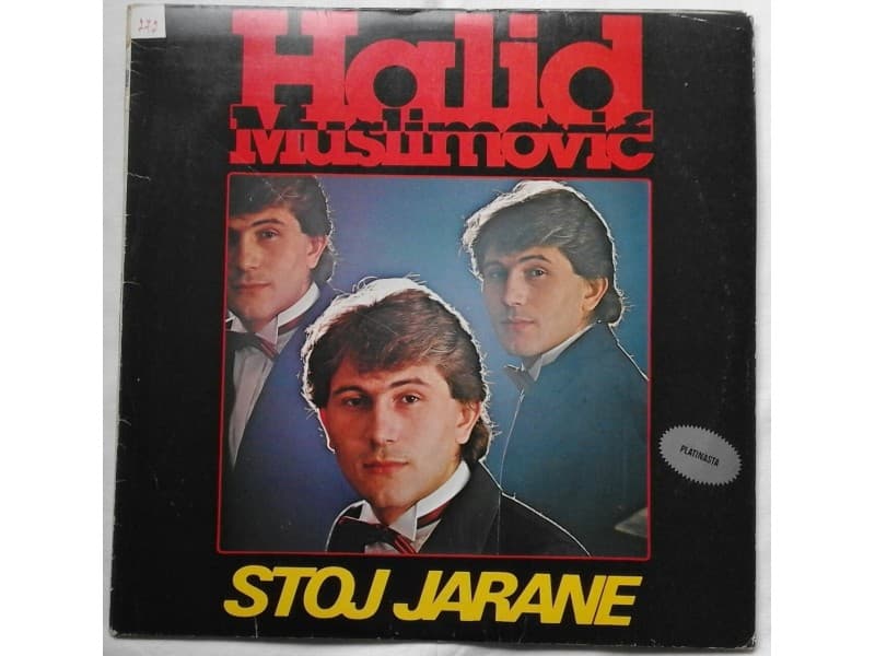 HALID MUSLIMOVIC — STOJ JARANE