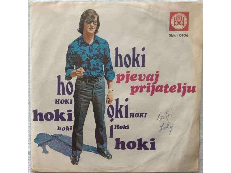 HASIM KUCUK HOKI- PJEVAJ PRIJATELJU — —