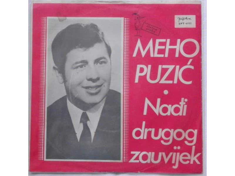 MEHO PUZIC — NADJI DRUGOGA ZAUVIJEK
