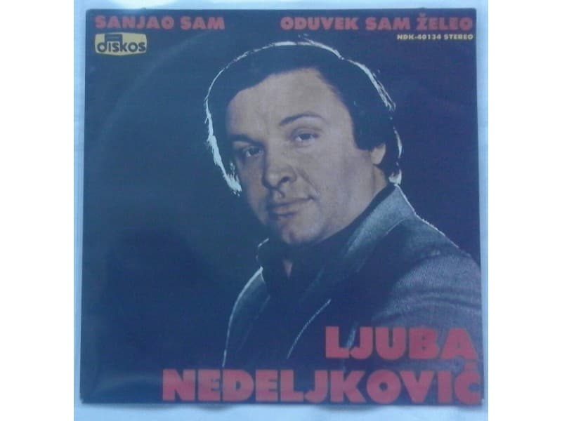 LJUBA NEDELJKOVIC — SANJAO SAM