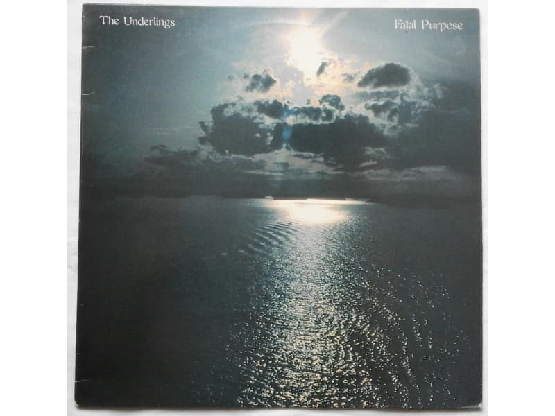 THE UNDERLINGS — FATAL PURPOSE