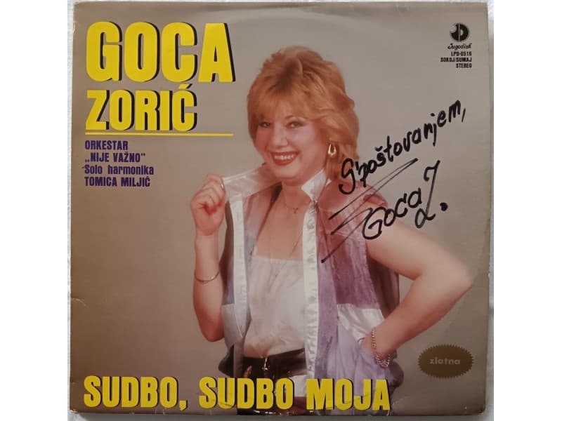 GOCA ZORIC — SUDBO, SUDBO MOJA (Neslusana )