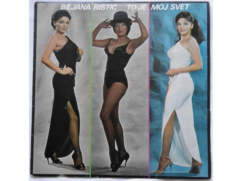 BILJANA RISTIC — TO JE MOJ SVET