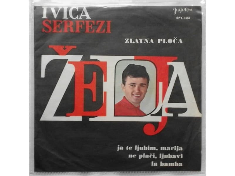 IVICA SERFEZI — ZELJA