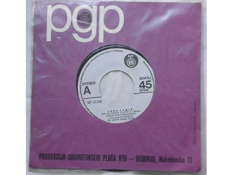 LEPA LUKIC — Ovo su godine zlatne