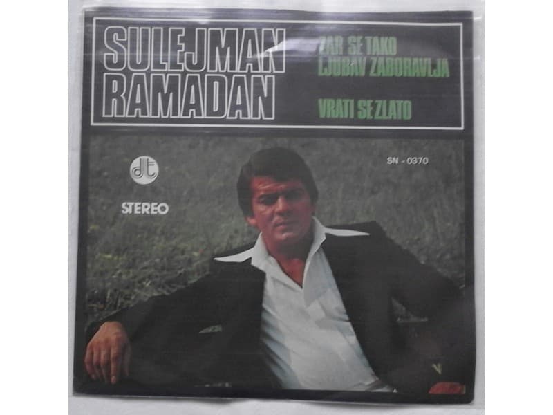 Sulejman Ramadan — Zar se tako ljubav zaboravlja