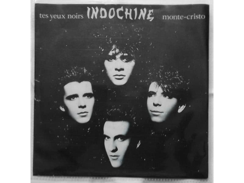 INDOCHINE — TES YEUX NOIRS