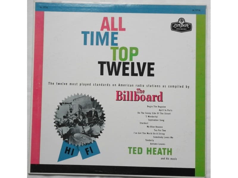 TED HEATH — ALL TIME TOP TWELVE