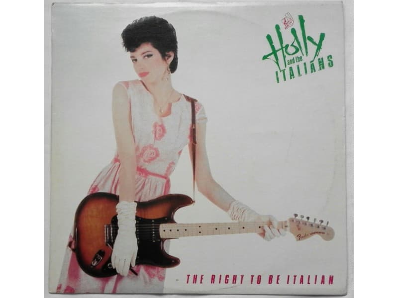 Holly And The Italians — The Right To Be Italian