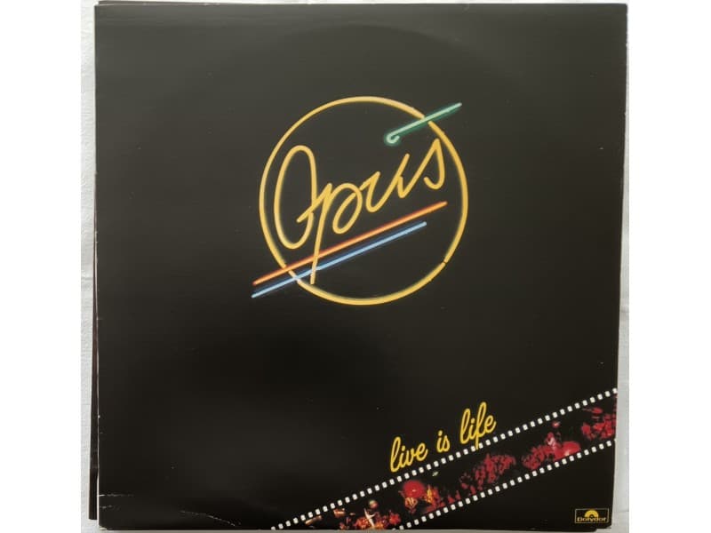 OPUS — LIVE IS LIFE