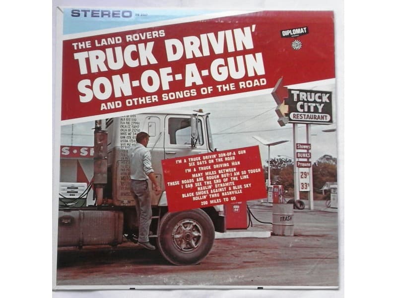 The Land Rovers — Truck Drivin` Son-Of-A-Gun (USA