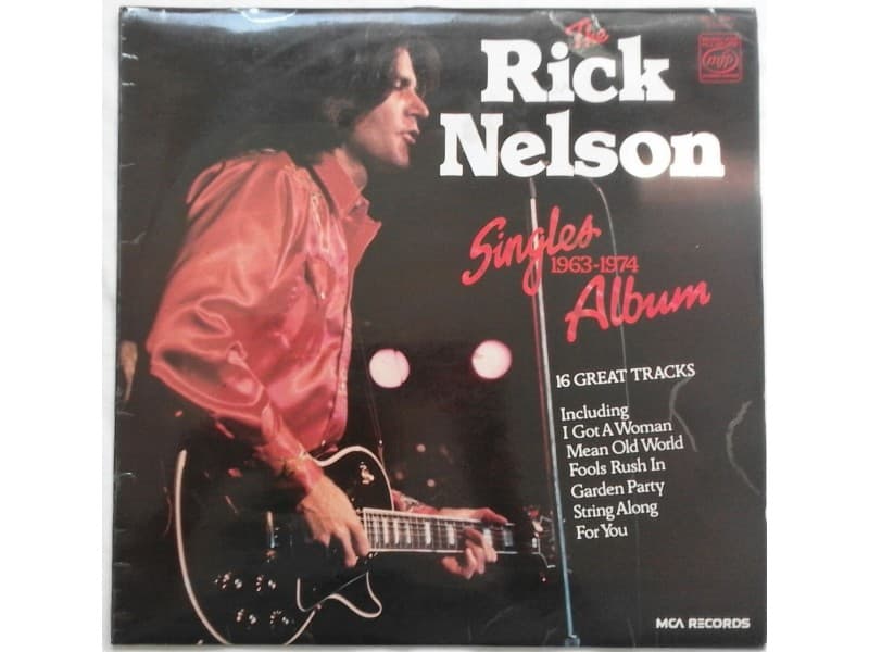 RICK NELSON — SINGLES ALBUM 1963-1974