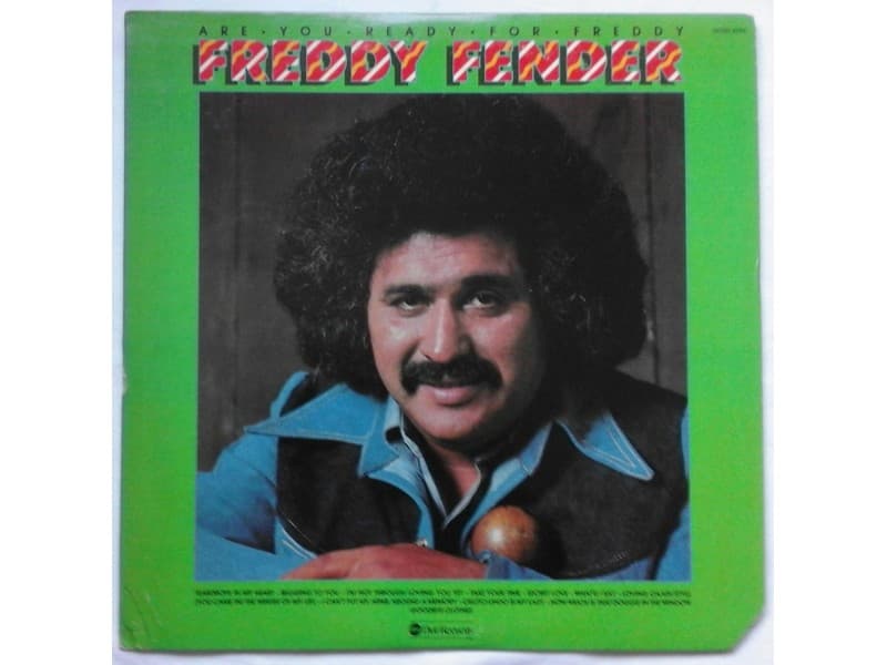 FREDDY FENDER — Are you ready for Freddy