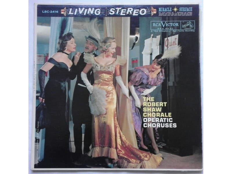 ROBERT SHAW CHORALE — Operetic Choruses