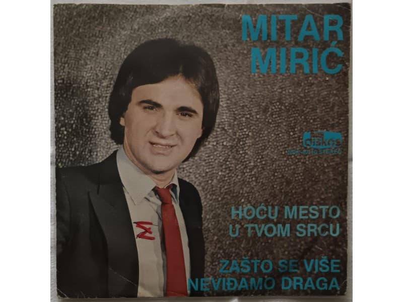 MITAR MIRIC — HOCU MESTO U TVOM SRCU