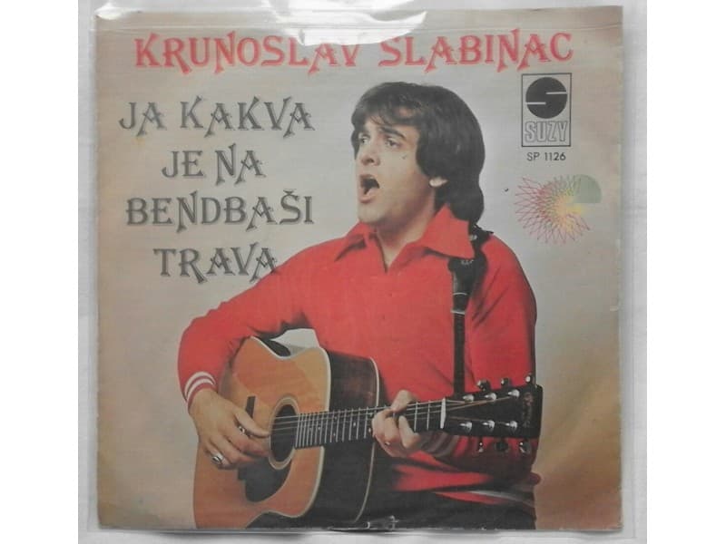 Krunoslav Slabinac — Ja kakva je na bendbasi trava
