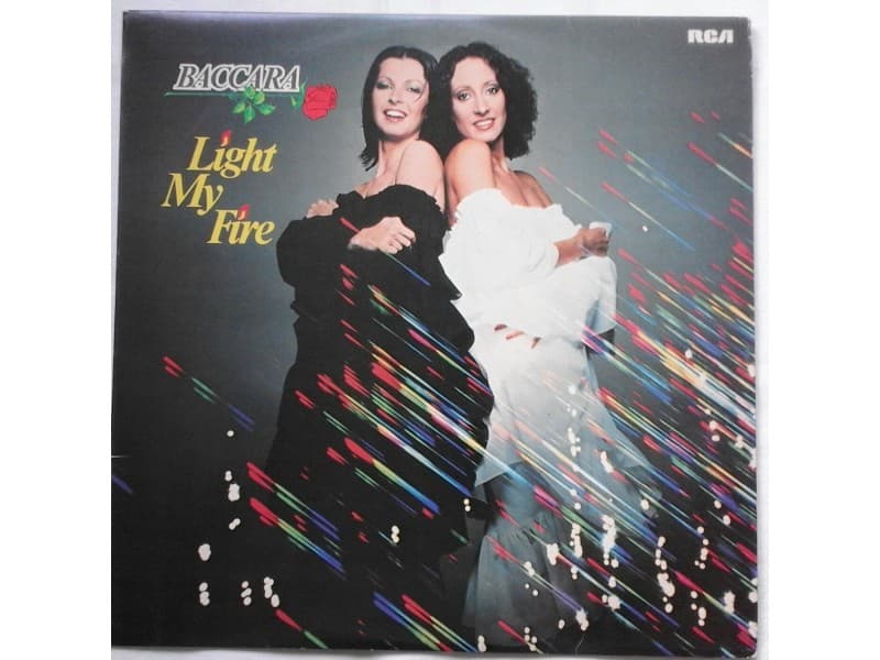 BACCARA — LIGHT MY FIRE