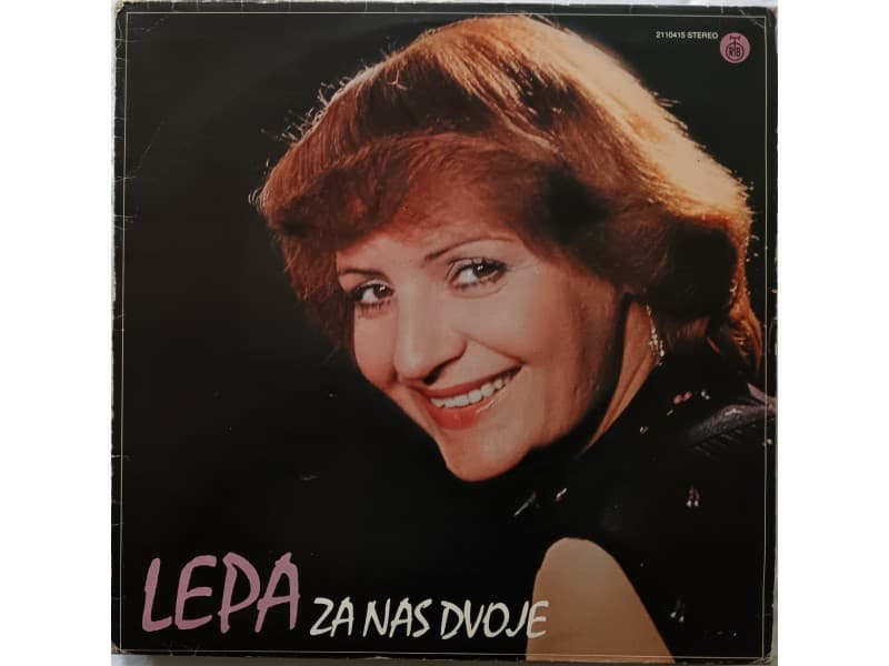 LEPA LUKIC — ZA NAS DVOJE