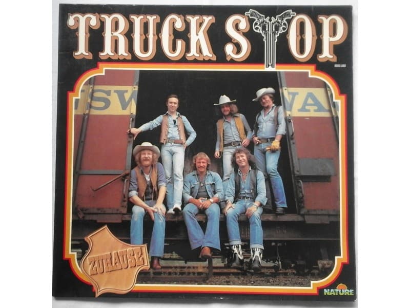 TRUCK STOP — ZUHAUSE