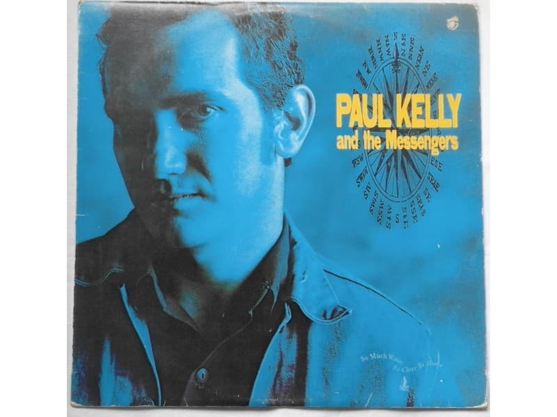 Paul Kelly & Messengers — So much water so close