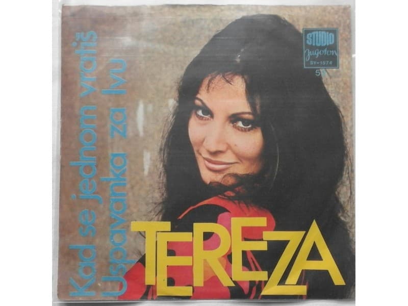TEREZA KESOVIJA — Kad se jednom vratis