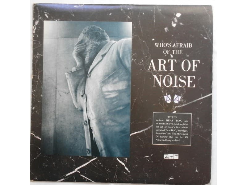 THE ART OF NOISE — (Who`s afraid of)Art of Noise