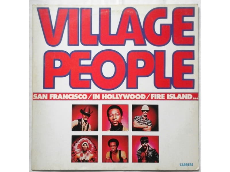 VILLAGE PEOPLE — San Francisco/In Hollywood/Fire