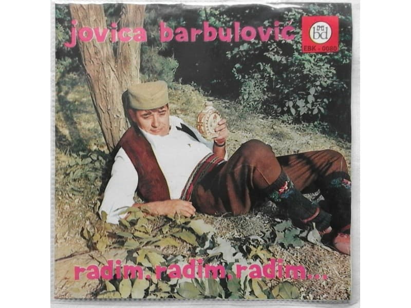 JOVICA BARBULOVIC — RADIM, RADIM, RADIM