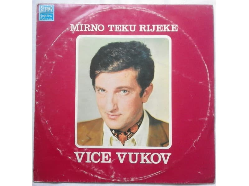VICE VUKOV — MIRNO TEKU RIJEKE