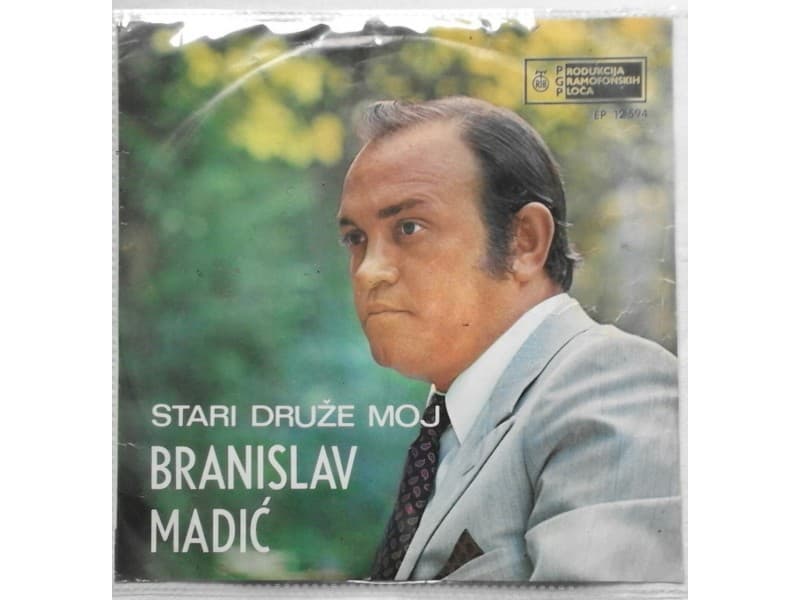 BRANISLAV MADIC — STARI DRUZE MOJ singl