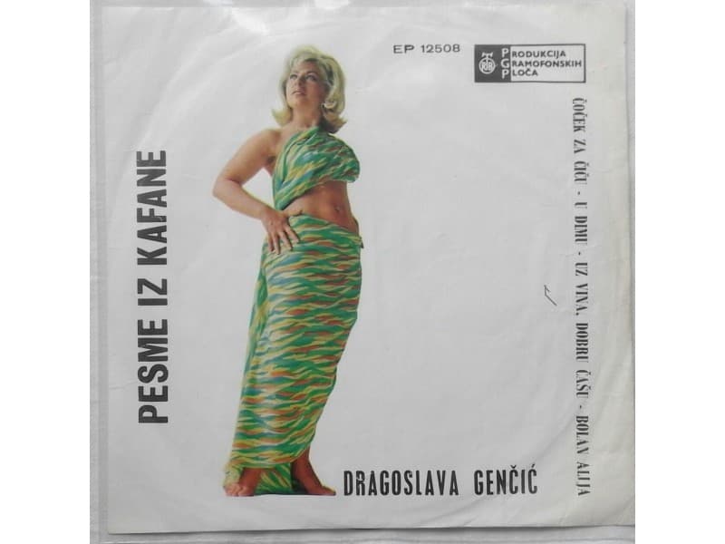 DRAGOSLAVA GENCIC — PESME IZ KAFANE