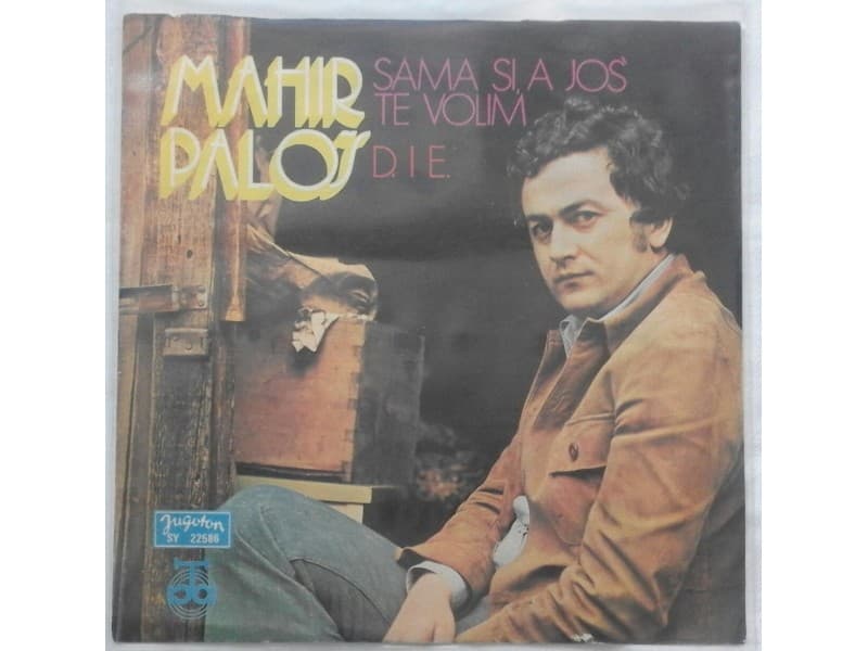 MAHIR PALOS — Sama si a jos te volim singl