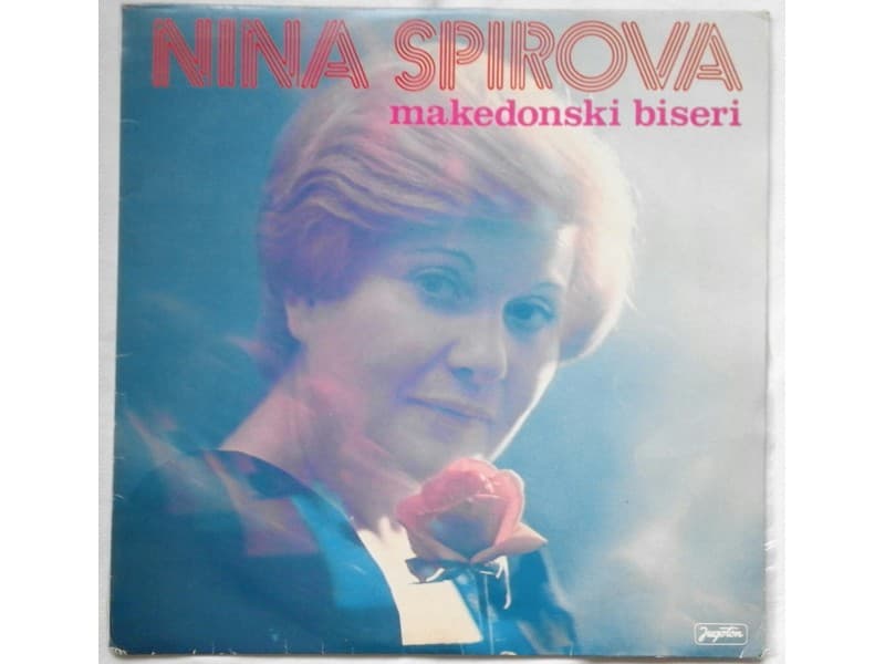 NINA SPIROVA — MAKEDONSKI BISERI