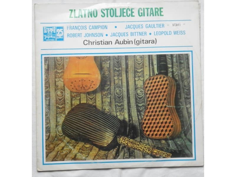 CHRISTIAN AUBIN — Zlatno stoljece gitare