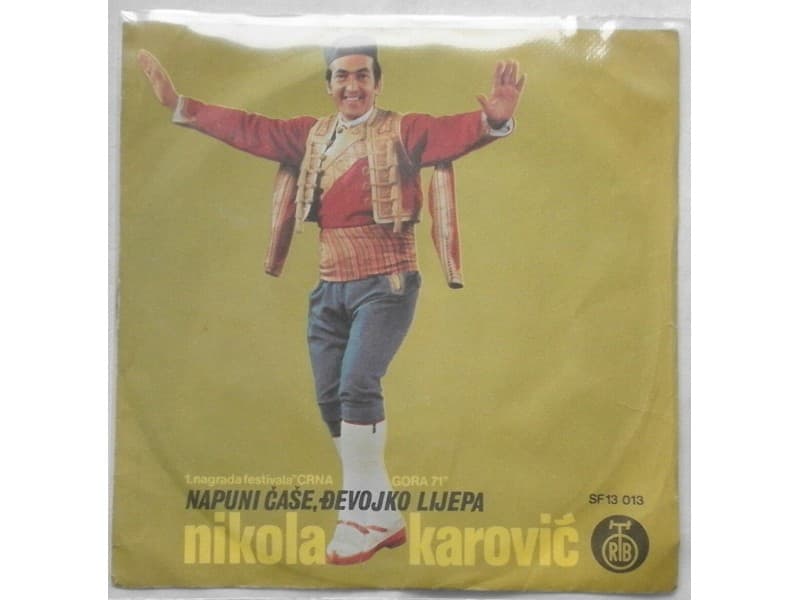 NIKOLA KAROVIC — Napuni case,djevojko lijepa
