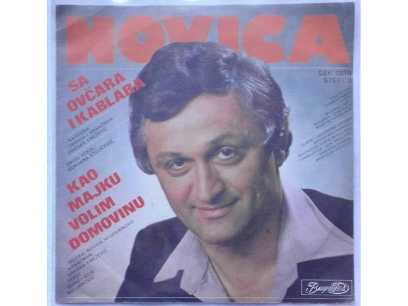 NOVICA NEGOVANOVIC — Sa Ovcara i Kablara