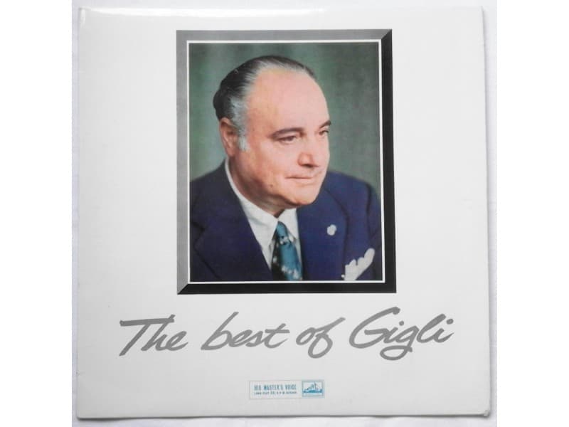 BENIAMINO GIGLI — THE BEST OF GIGLI