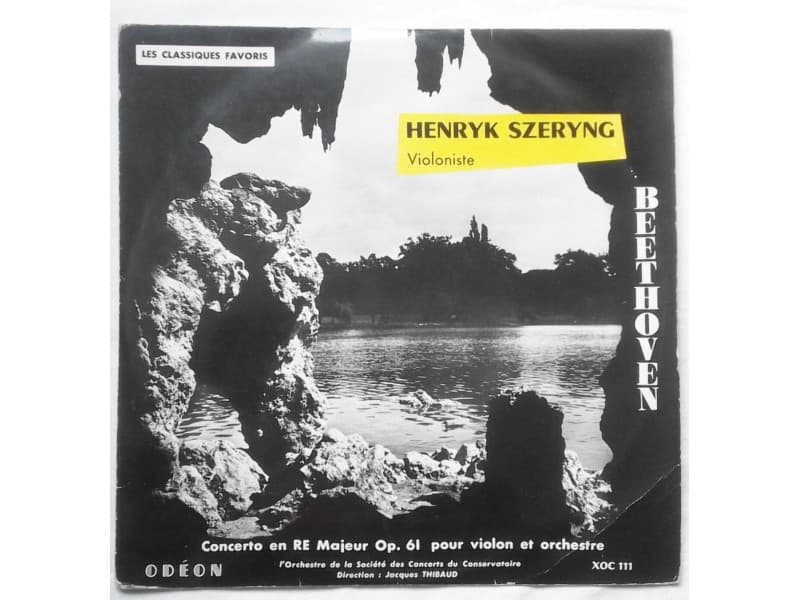 Beethoven Henryk Szeryng — Concerto en re(op.61)