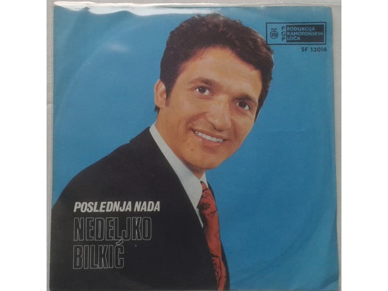 NEDELJKO BILKIC — POSLEDNJA NADA