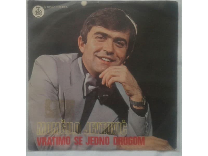 MOMCILO JEFTOVIC — Vratimo se jedno drugom singl