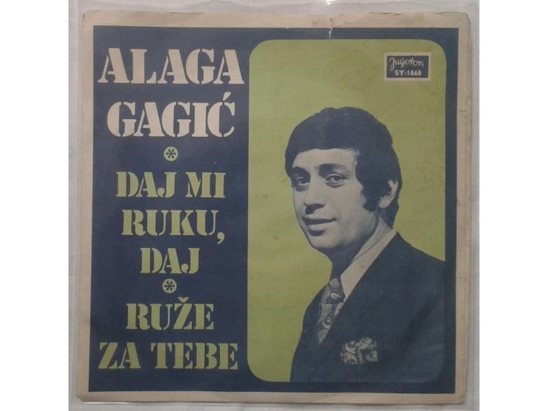 ALAGA GAGIC — DAJ MI RUKU, DAJ (singl)