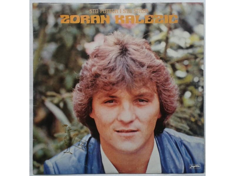 ZORAN KALEZIC — STO PUTEVA I STO STAZA