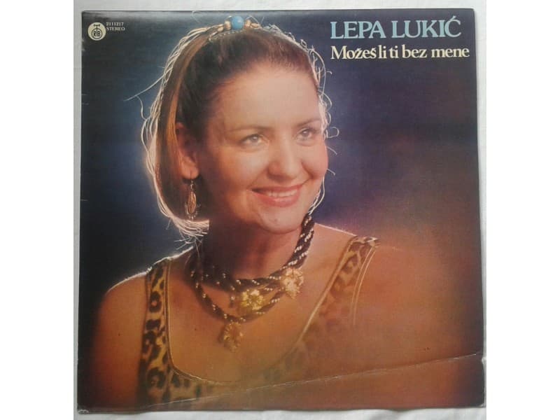 LEPA LUKIC — MOZES LI TI BEZ MENE
