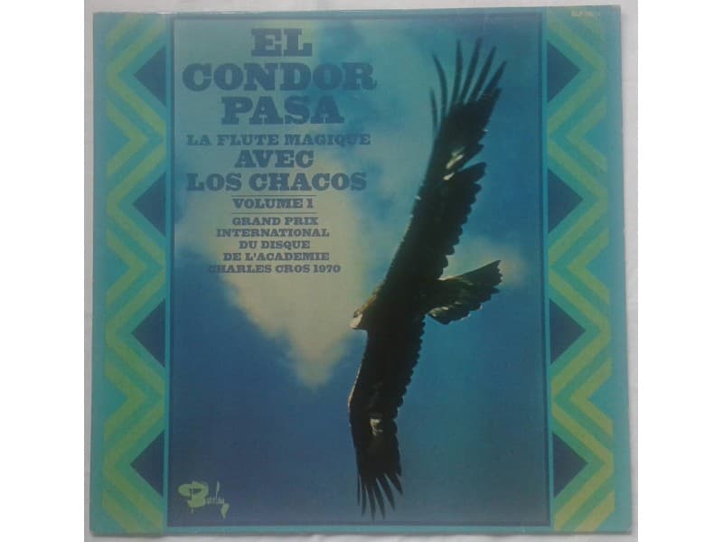 LOS CHACOS — EL CONDOR PASA VOL.1
