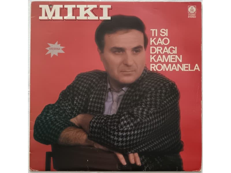 MIKI JEVREMOVIC — TI SI KAO DRAGI KAMEN