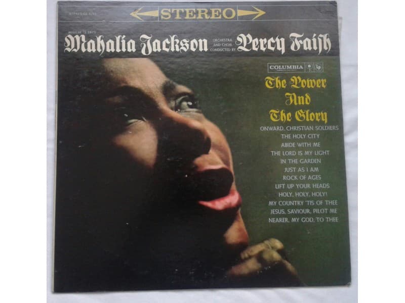 MAHALIA JACKSON — THE POWER AND THE GLORY