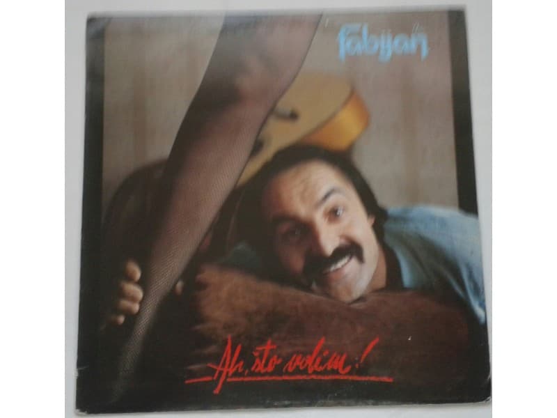 IVO FABIJAN — AH, STO TE VOLIM