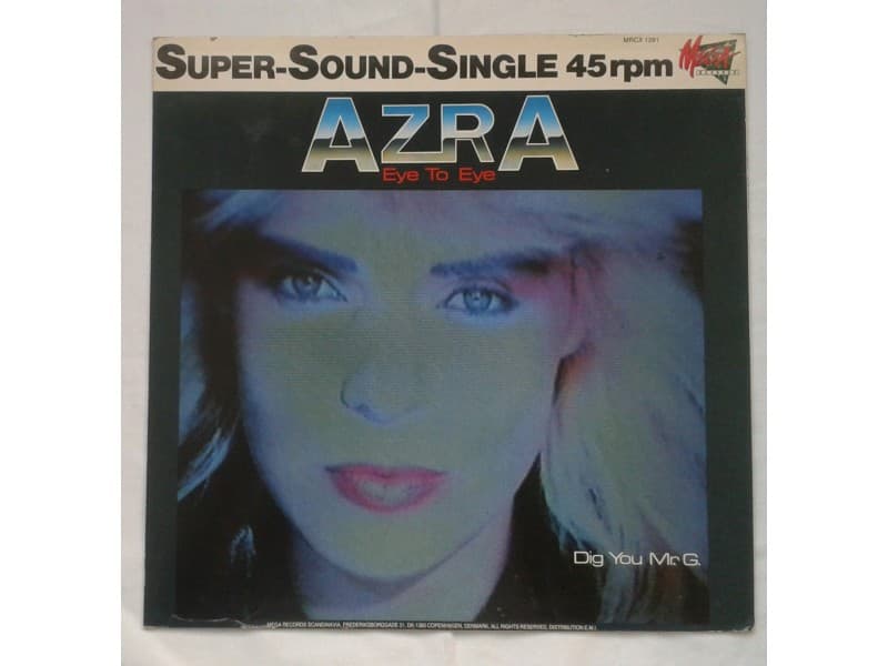 AZRA — EYE TO EYE ,DIG YOU MR.G.